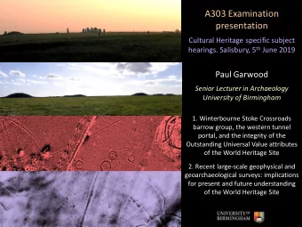 A303 Examination  presentation  Cultural Heritage specific subject hearings. Salisbury, 5 th June