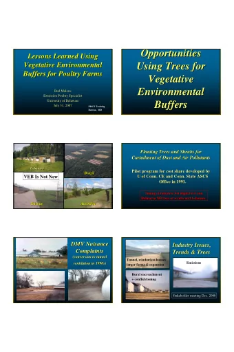 Opportunities  Opportunities  Lessons Learned Using  Lessons Learned Using  Vegetative