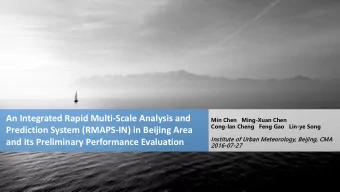 An Integrated Rapid Multi-Scale Analysis and  Min Chen  Ming-Xuan Chen  Cong-lan Cheng   Feng Gao