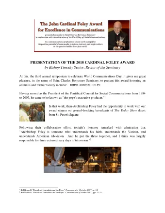PRESENTATION OF THE 2018 CARDINAL FOLEY AWARD  by Bishop Timothy Senior, Rector of the Seminary  At