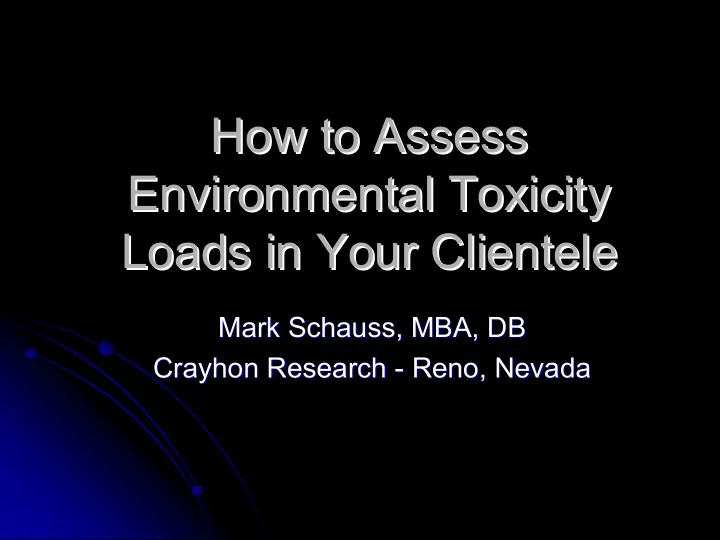 how to assess how to assess environmental toxicity