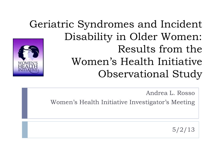 geriatric syndromes and incident disability in older