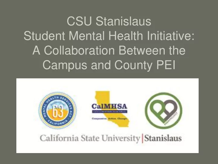 csu stanislaus student mental health initiative a