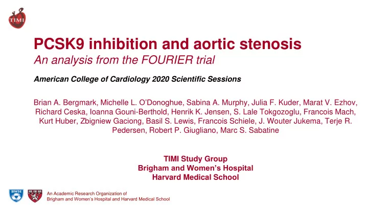 pcsk9 inhibition and aortic stenosis