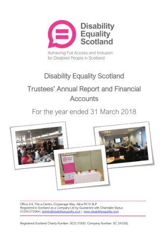 Disa  Disabilit  bility Eq  y Equality  uality Scotla  cotland  nd Trustees Annual Report an