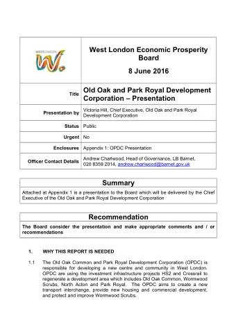 West London Economic Prosperity  Board  8 June 2016 Title Old Oak and Park Royal Development
