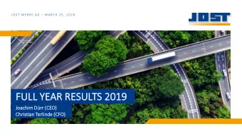 FULL  FULL YEAR  R RE  RESU  SULTS  S 2019  2019  Joa  Joachim  im Dr  rr (CE  (CEO)  Chr