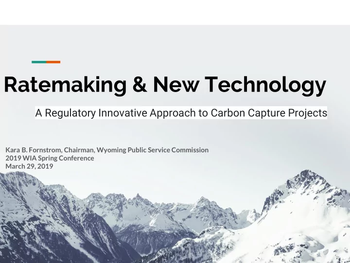 ratemaking new technology