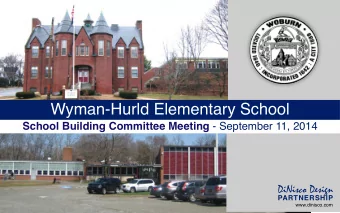 Wyman-Hurld Elementary School School Building Committee Meeting - September 11, 2014  DiNisco