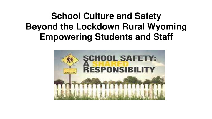 school culture and safety beyond the lockdown rural