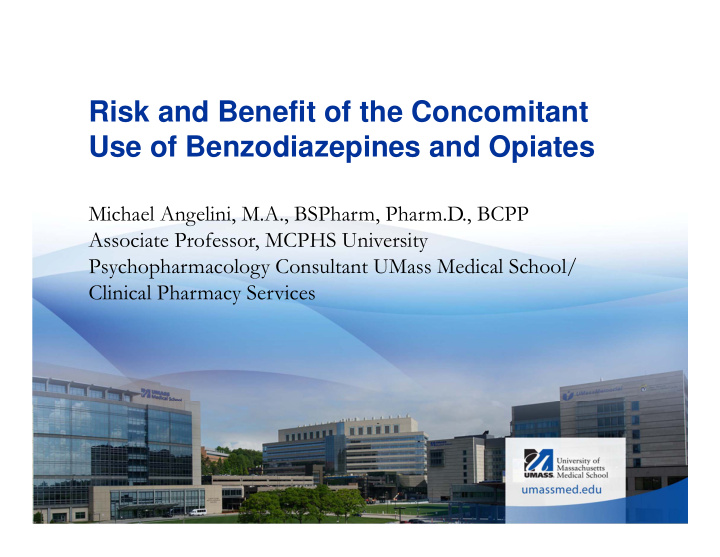 risk and benefit of the concomitant use of