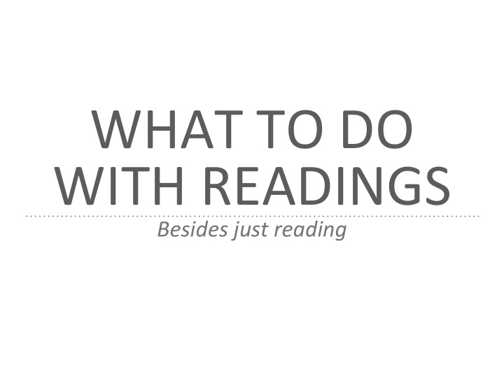 what to do with readings