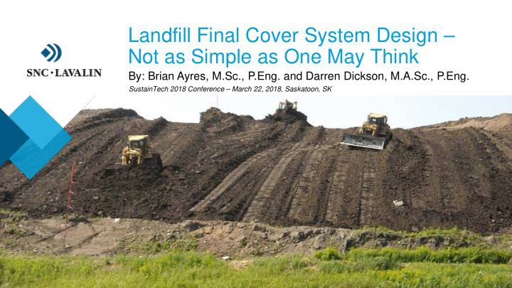 landfill final cover system design not as simple as one