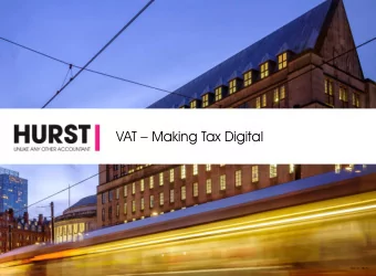 VAT  Making Tax Digital  DOC ID: 78274  HURST  VAT - MTD  WHAT IS GOING ON? VAT  Making Tax