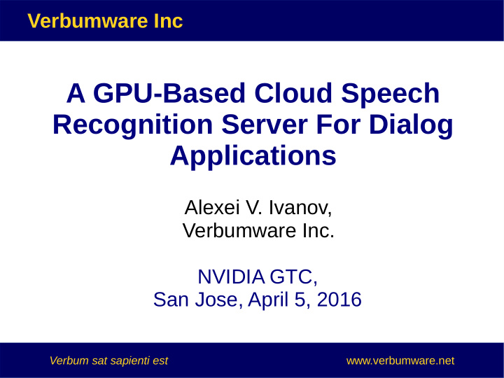 a gpu based cloud speech recognition server for dialog