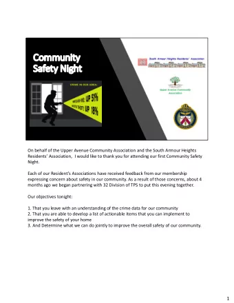 Community  Safety Night  1  On behalf of the Upper Avenue Community Association and the South