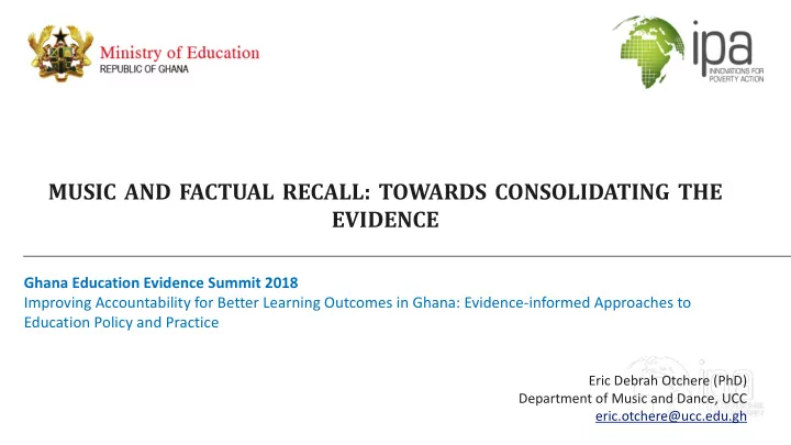 music and factual recall towards consolidating the