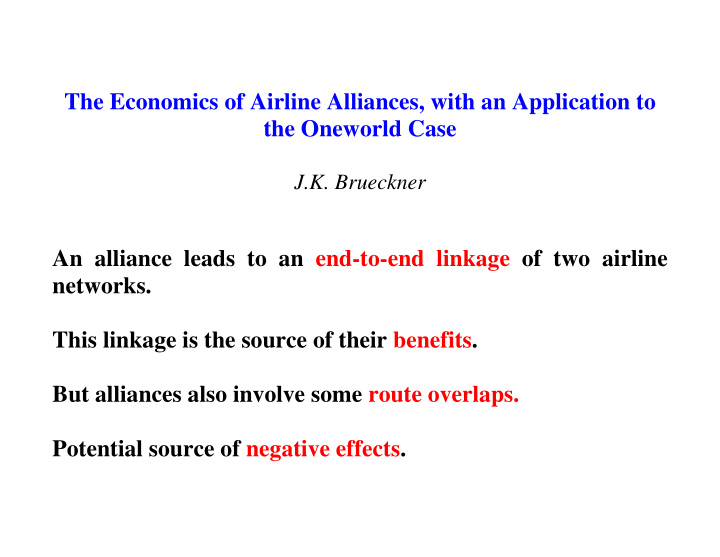 the economics of airline alliances with an application to