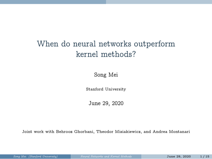 when do neural networks outperform kernel methods