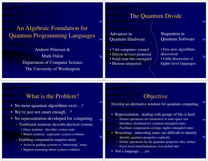 the quantum divide an algebraic foundation for