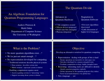 The Quantum Divide  An Algebraic Foundation for  Advances in  Stagnation in  Quantum Programming