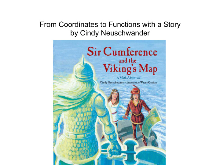 from coordinates to functions with a story by cindy