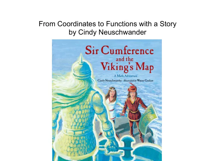 from coordinates to functions with a story by cindy