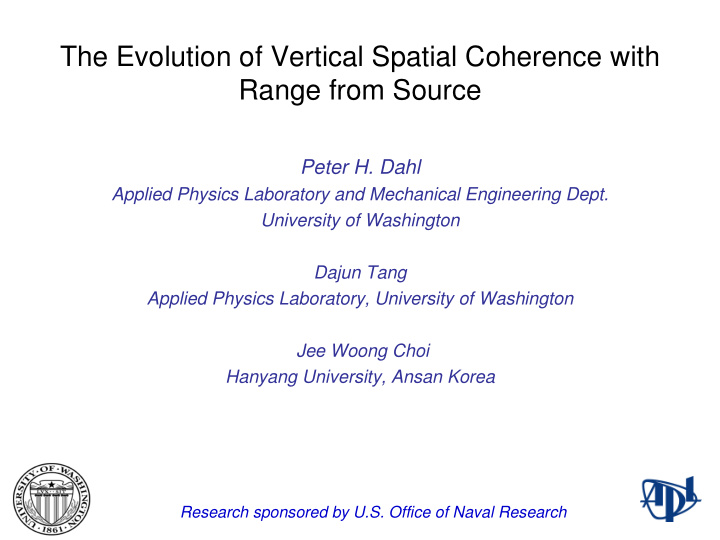 the evolution of vertical spatial coherence with range