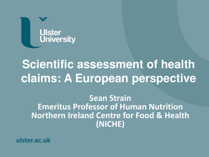 scientific assessment of health claims a european
