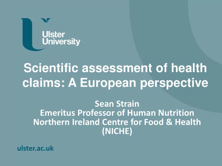 scientific assessment of health claims a european