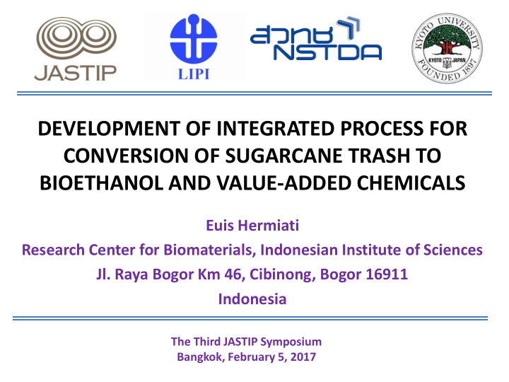 development of integrated process for
