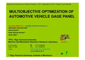 MULTIOBJECTIVE OPTIMIZATION OF  AUTOMOTIVE VEHICLE GAGE PANEL Anatolijs Melnikovs*