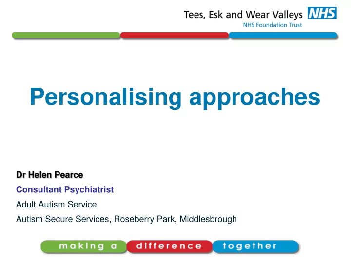 dr helen pearce consultant psychiatrist adult autism