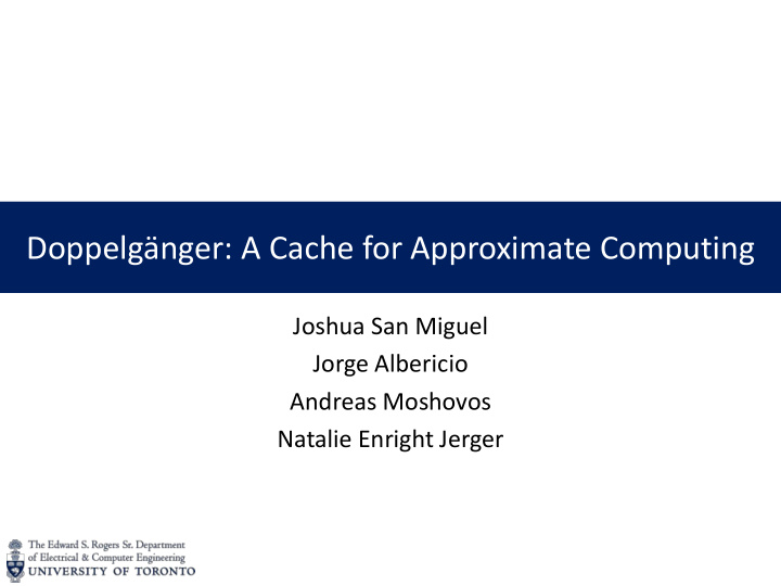 doppelg nger a cache for approximate computing