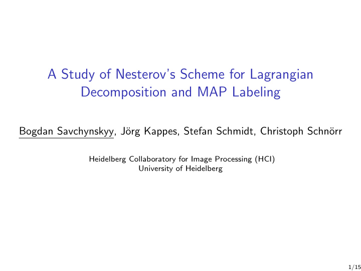 a study of nesterov s scheme for lagrangian decomposition