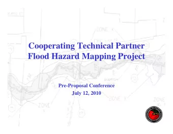 Cooperating Technical Partner  Flood Hazard Mapping Project  Flood Hazard Mapping Project
