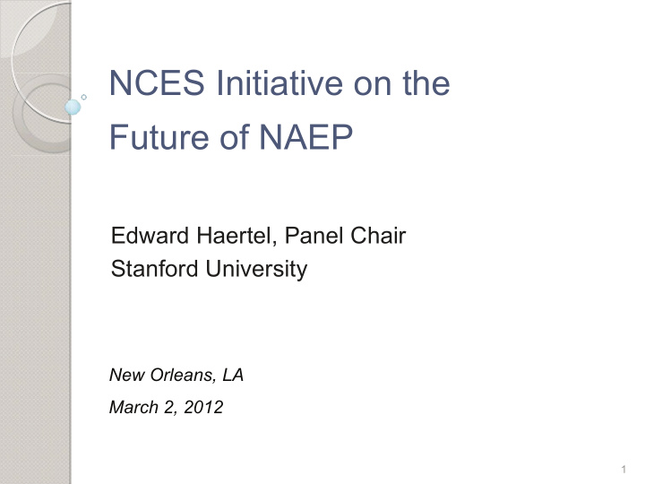 nces initiative on the future of naep