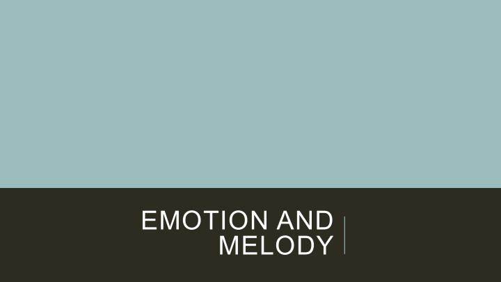 emotion and melody article 1