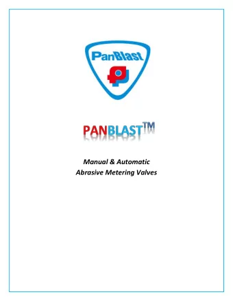 Manual &amp; Automatic  Abrasive Metering Valves - Long Established Manufacturer Servicing the
