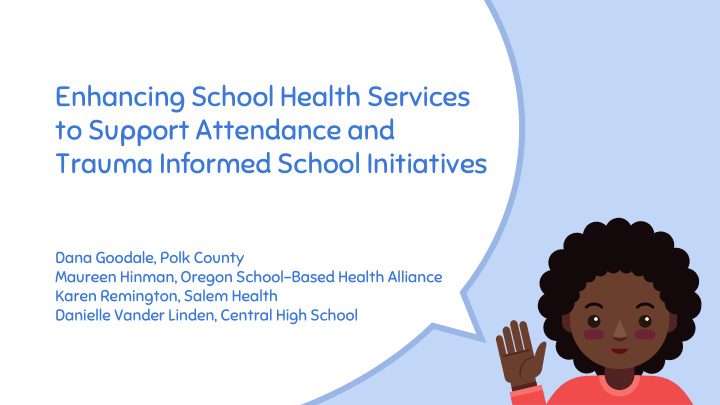 enhancing school health services