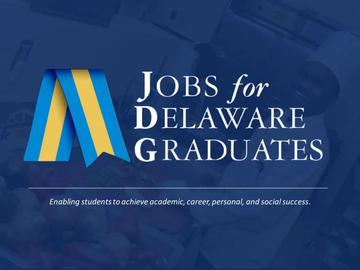 enabling students to achieve academic career personal and