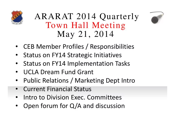 ararat 2014 quarterly town hall meeting may 21 2014