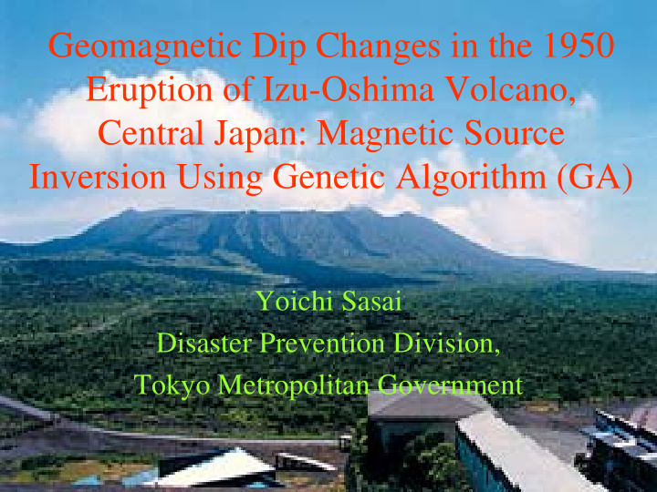 geomagnetic dip changes in the 1950 eruption of izu