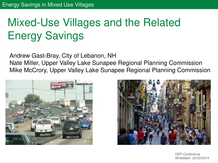 mixed use villages and the related energy savings