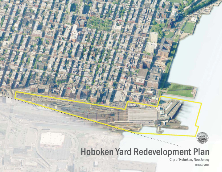 hoboken yard redevelopment plan