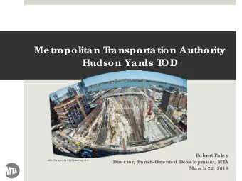 Me tr  opolitan T  r  anspor  tation Author  ity  Hudson Yar  ds T  OD  Robe rt Pa le y  MT  A: