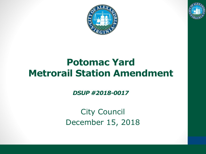 potomac yard metrorail station amendment