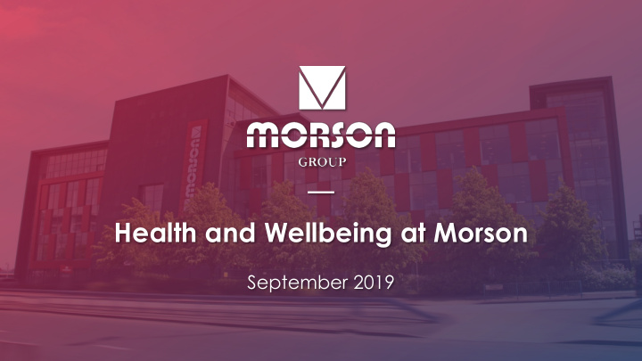 health and wellbeing at morson