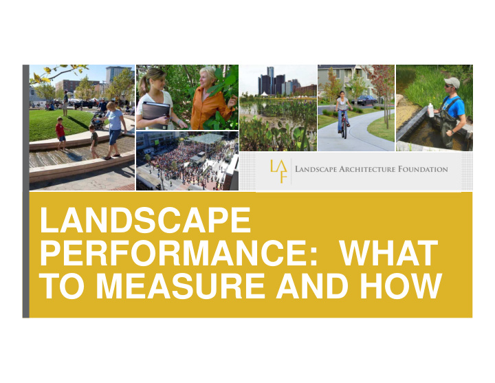 landscape performance what to measure and how landscape