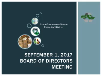 SEPTEMBER 1, 2017  BOARD OF DIRECTORS  MEETING  ROLL CALL  APPROVE SEPTEMBER 1,  2017 BOARD OF
